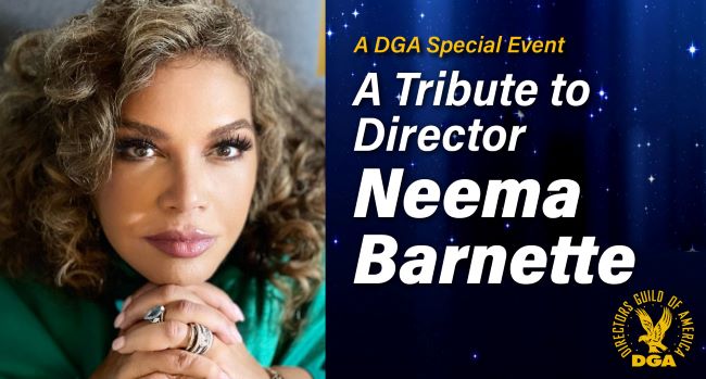 A Tribute to Director Neema Barnette